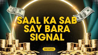 Saal ka sab say bara signal  Free signals  Huge profits  Naz Capital [upl. by Penelope]