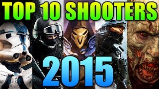 Top 10 Shooters For 2015 FPS Games [upl. by Fernandes]