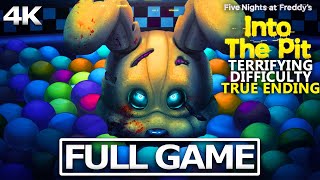 FNAF INTO THE PIT Full Gameplay Walkthrough  No Commentary【FULL GAME】 HARD DIFFICULTY TRUE ENDING [upl. by Ahseele]