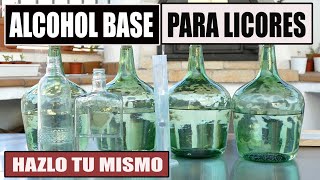 Cómo obtener quotALCOHOL BASE PARA LICORESquot [upl. by Hobie536]