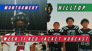 Week 11 Red Jacket Hogcast  Montgomery 35  Hilltop 10 [upl. by Nahte]