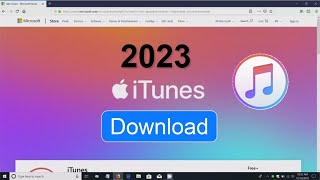 How to Download iTunes to Your computer and Run iTunes Setup  Newest Version 2023 [upl. by Holt166]