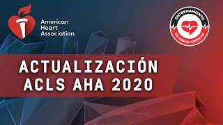 🎧 ACTUALIZACIONES ACLS AHA 2020  15 min en la UCI [upl. by Aiynot]