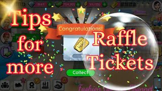 MUST WATCH Tips to get more Raffle Tickets SuperStylist  Dress Up amp Style Fashion Guru Gameplay [upl. by Laynad]