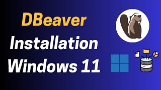 How to Install DBeaver on Windows 11  Connect to MySQL amp PostgreSQL in Minutes [upl. by Akimik651]