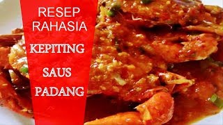 Resep Rahasia Cara Memasak Kepiting Saus Padang Ala Restaurant [upl. by Reyem]