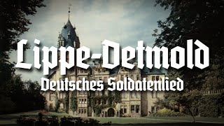 LippeDetmold • Deutsches Soldatenlied Liedtext [upl. by Alexis]