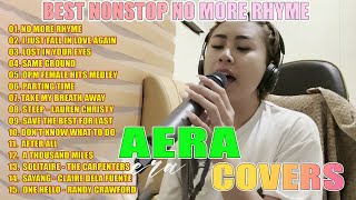 AERA COVERS BEST NONSTOP NO MORE RHYME MEDLEY SONGS  BEST COVER OLDIES LOVE SONGS 50S 60S 70S MIX [upl. by Eniledam]