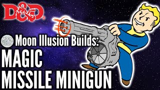 The ULTIMATE MAGIC MISSILE MINIGUN  Character Creator 19 [upl. by Nina]