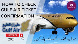 HOW TO CHECK FLIGHT TICKET ONLINE STATUS GULFAIR [upl. by Keen]