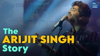 The ARIJIT SINGH Story  Struggles  Hardwork  Bollywood  Singer [upl. by Doble381]