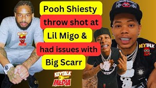 He still on BS Pooh Shiesty JUST WENT IN on Lil Migo from Prison him amp Big Scarr was on Bad Terms [upl. by Christopher]