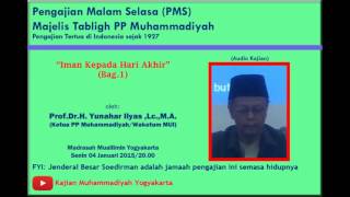 Kajian Akidah  Iman Kepada Hari Akhir  Ust Yunahar Ilyas 1 [upl. by Mannos336]