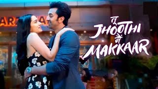 Tu Jhoothi Main Makkaar Full Movie  Ranbir Kapoor Shraddha Kapoor  1080p HD Movie  review [upl. by Macri]