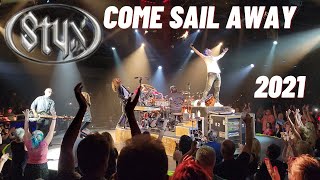 Styx In Concert 2021  quotCome Sail Awayquot Live at Celebrity Theatre 982021 [upl. by Eleazar]