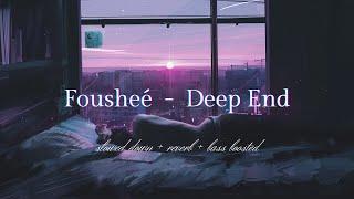 Fousheé  Deep End 𝑠𝑙𝑜𝑤𝑒𝑑 𝑑𝑜𝑤𝑛  𝑟𝑒𝑣𝑒𝑟𝑏  𝑏𝑎𝑠𝑠 𝑏𝑜𝑜𝑠𝑡𝑒𝑑 [upl. by Oinotnaesoj262]