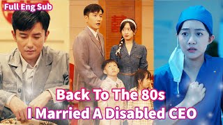 Doctor accidentally traveled to a girl in the 80s and start loving to disabled CEO [upl. by Ditzel821]