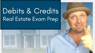 Real Estate Exam Prep Debits vs Credits  Key Topics [upl. by Entroc476]