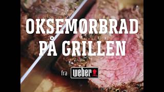 Oksemørbrad på grillen [upl. by Mikah]