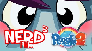 Nerd³ FW  Peggle 2 [upl. by Forster334]