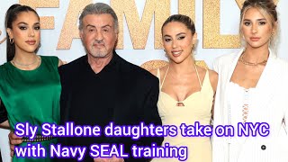 Sly Stallone daughters take on NYC with Navy SEAL training [upl. by Inahet837]