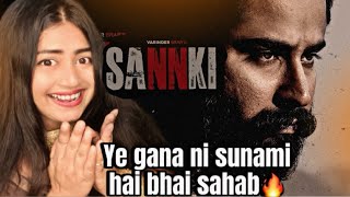 SANNKI Official Video  VARINDER BRAR  Latest Punjabi Songs 2024  New Punjabi Song 2024 [upl. by Luhey]