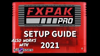 SD2SNES amp FXPAK Pro Tutorial for 2021 [upl. by Anidal]