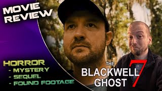 The Blackwell Ghost 7 2022 Movie Review  Interpreting the Stars [upl. by Sulecram]