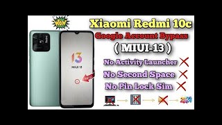 Redmi 10c Frp Bypass MIUI 13 All Xiaomi Redmi Google Account unlock Done 2024Without Pc ✅ [upl. by Neelac661]