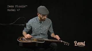 Beard Deco Phonic™ Model 47 Mike Witcher Demo [upl. by Odrude678]