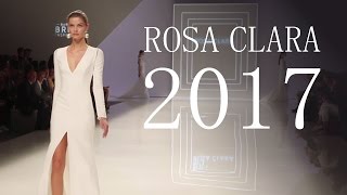 Свадебные платья Rosa Clara 2017 [upl. by Ruyam]