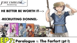 Fire Emblem Awakening Playthrough Ep 7 Recruiting Donnel pt 1 Critical Rage Quit [upl. by Llevra430]