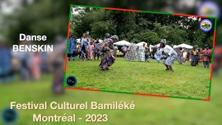 Danse BENSKIN au Festival Culturel Bamiléké 2023 de Montréal [upl. by Amor483]