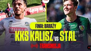 Piłka nożna finał baraży KKS Kalisz Stal Stalowa Wola [upl. by Peony]