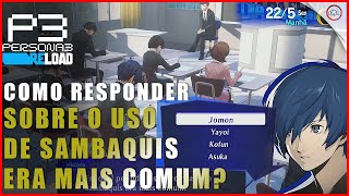 Persona 3 Reload Como responder a pergunta o período histórico o uso de sambaquis era mais comum [upl. by Assilim]