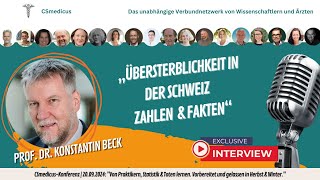 „Übersterblichkeit in der Schweiz – Zahlen amp Fakten“ Prof Dr Konstantin Beck [upl. by Aneetsirk228]