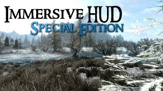 SKYRIM Special Edition Mod  Immersive HUD  iHUD  Version 01 beta [upl. by Hayilaa]