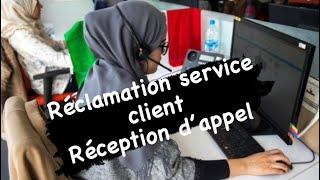 La réception d’appel Enregistrement d’appel comment traiter une réclamation service client [upl. by Anibur46]