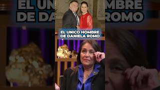 EL UNICO HOMBRE QUE AMÓ DANIELA ROMO ❤️ [upl. by Roselani21]