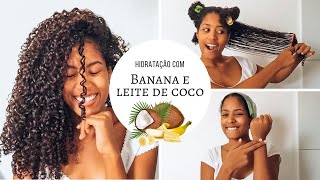 2º HIDRATAÇÃO COM BANANA E LEITE DE COCO  VihTodoDia 💜 [upl. by Ayikan349]