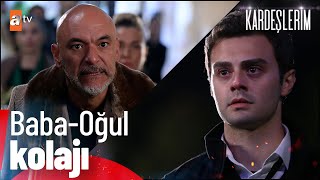 Ömer ve Ahmet  Bir Baba  Oğul Hikâyesi  Kardeşlerim Özel Kolaj [upl. by Tterrag]