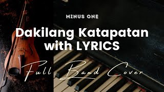 Dakilang Katapatan  Key of Bb  Karaoke  Minus One with LYRICS  Full Band Cover [upl. by Asilat721]