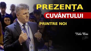 Preznța Cuvântului printre noi  Nelu Brie [upl. by Bertsche400]