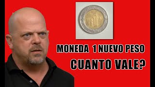 Moneda de 1 Nuevo Peso Mexicano Cuanto Vale [upl. by Acemaj488]