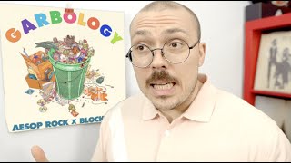 Aesop Rock x Blockhead  Garbology ALBUM REVIEW [upl. by Uahsoj]