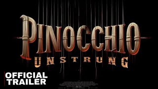 Pinocchio Unstrung  Official Trailer  teaser 2025 [upl. by Aizti]