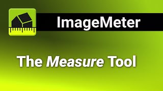 ImageMeter Tutorial The quotMeasurequot Tool [upl. by Terena]