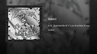 Shhh  Kumbia Kings [upl. by Ahpla282]