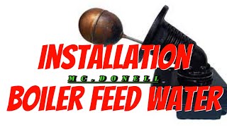 Boiler Feed Water Control Installation [upl. by Diva434]