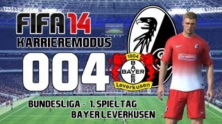 Lets Play FIFA 14  Karrieremodus  004 Bundesliga 1 Spieltag  Bayer Leverkusen [upl. by Zilef]